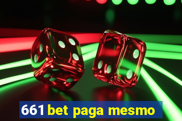 661 bet paga mesmo